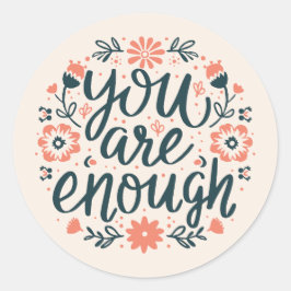 You are enough self love quotes floral aesthetic runt klistermärke
