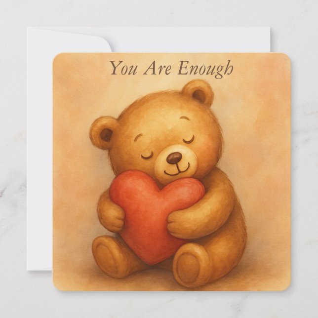 You Are Enough–Sweet Teddy Bear Encouragement Card Julkort (Framsida)