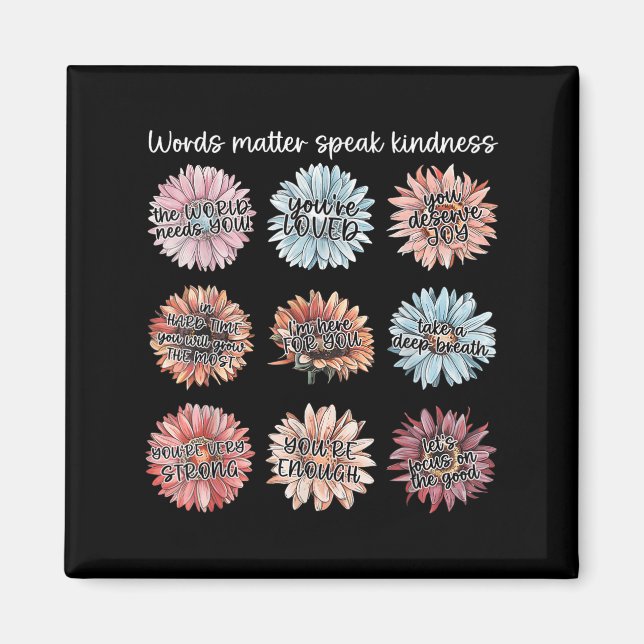 You Are Enough Words Speak Kindness Sitive Daisy  Magnet (Framsidan)