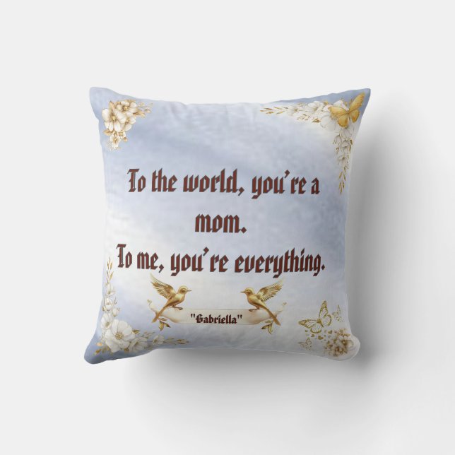 "You Are Everything" Mom Sky Blue Floral Pillow Kudde (Baksida)