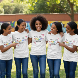 You Are Fabulous Darlin T Shirt