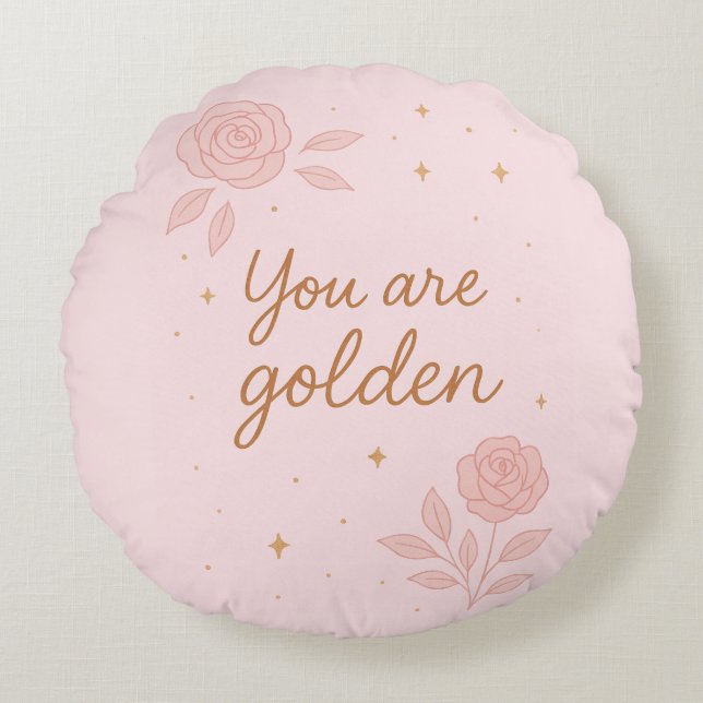 You Are Golden | Pink Aesthetic Floral Design Rund Kudde (Framsidan)