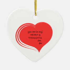 "You Are In My Heart & Thoughts Love, God" series Julgransprydnad Keramik
