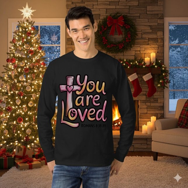 You Are Loved Christian men’s Tshirt T Shirt (Skapare uppladdad)