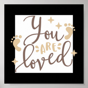You Are Loved Förskola Poster