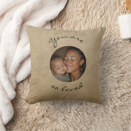 You Are Loved Personalized Photo Throw Pillow Kudde