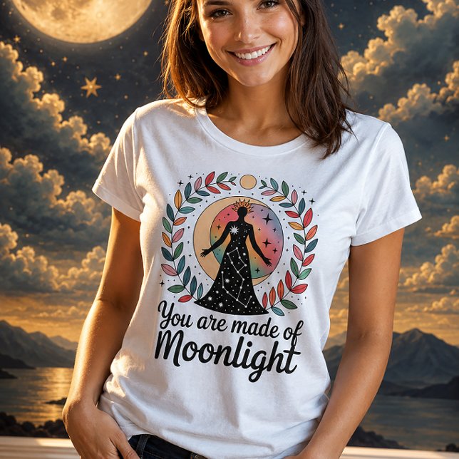 You Are Made Of Moonlight Celestial Goddess T Shirt (Skapare uppladdad)