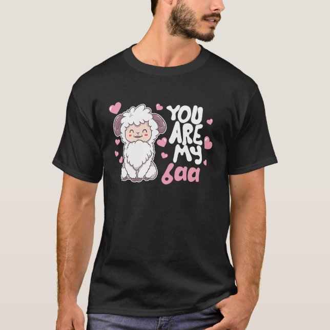 You Are My Baa Sheep Valentine's Day Farm Animal F T Shirt (Framsida)