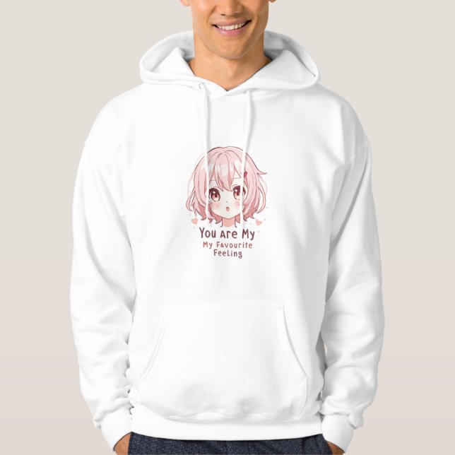 You Are My Favourite Feeling Hoodie (Framsida)