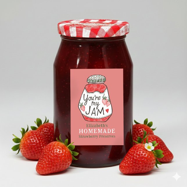 YOU ARE MY JAM Strawberry Custom Homemade Crafts Mat Etikett (YOU ARE MY JAM Strawberry Custom Homemade Crafts Food Label
)