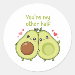 You Are My Other Half Cute Avocado Valentine  Runt Klistermärke