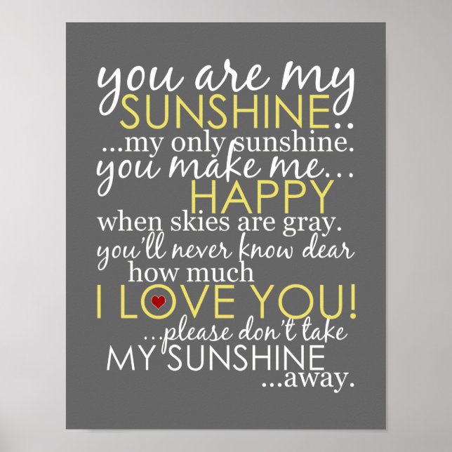 You Are My Sunshine - Gray - Affisch (Framsidan)