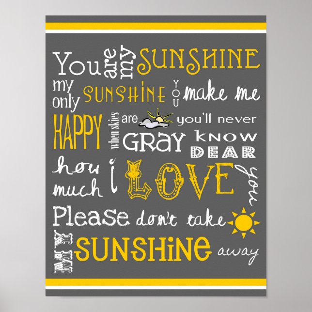 You Are My Sunshine - Gray - Poster (Framsidan)