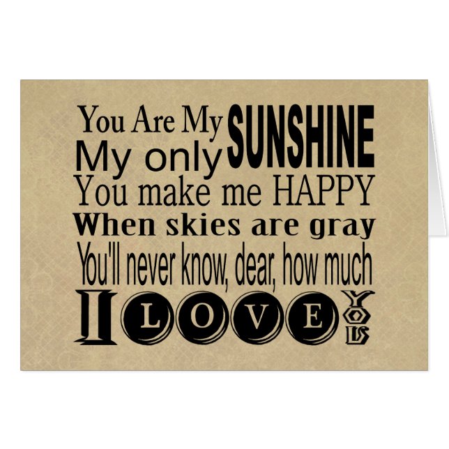 You Are My Sunshine Kläder och presenter Hälsningskort (Framsidan Horizontal)