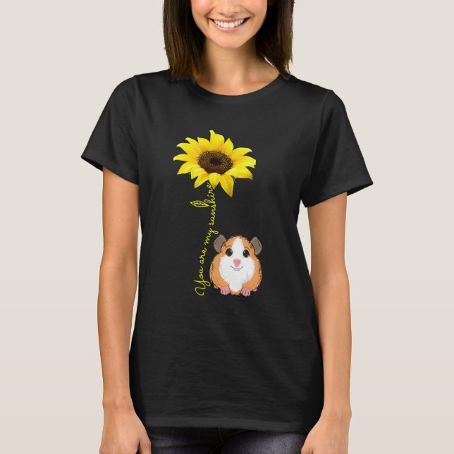 You Are My Sunshine Sunflower Guinea Pig Mom T Shirt (Framsida)