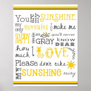 You Are My Sunshine - Vit & Gul - Affisch