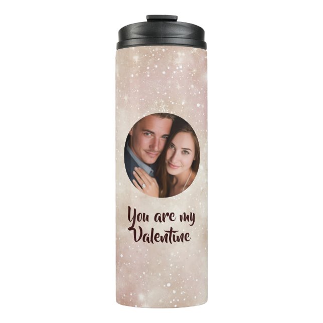 You Are My Valentine Custom Photo Thermal Tumbler (Framsida)