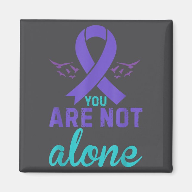 You Are Not Alone  Magnet (Framsidan)