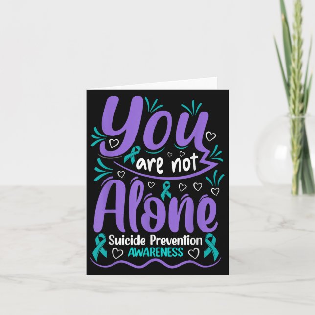 You Are Not Alone Suicide Prevention Awareness  Kort (Framsida)