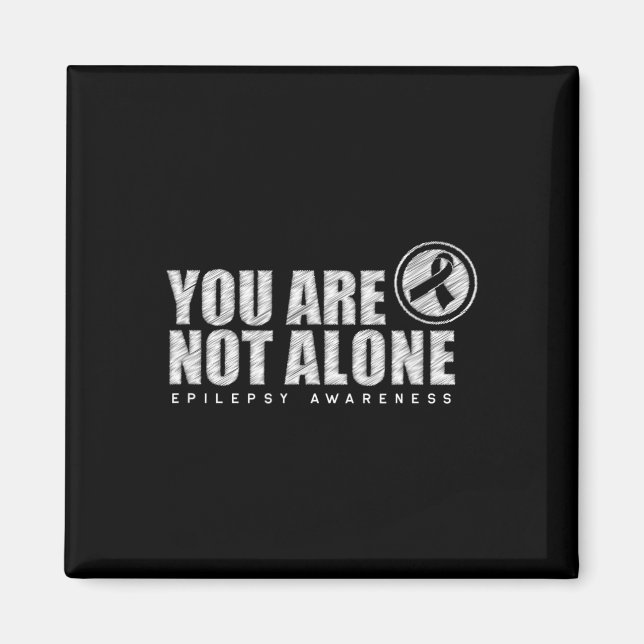 You Are Not Alone Wear Purple Day Epilepsy Awarene Magnet (Framsidan)