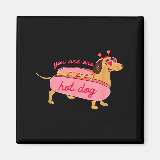 You Are One Hot Dog Dachshund Valentines Heart Gle Magnet (Framsidan)