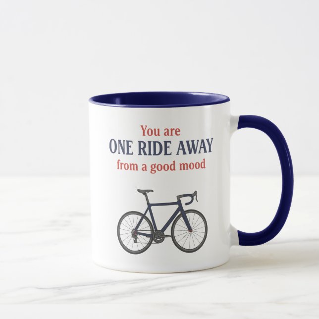 You Are One Ride Away From A Good Mood  Mugg (Höger)
