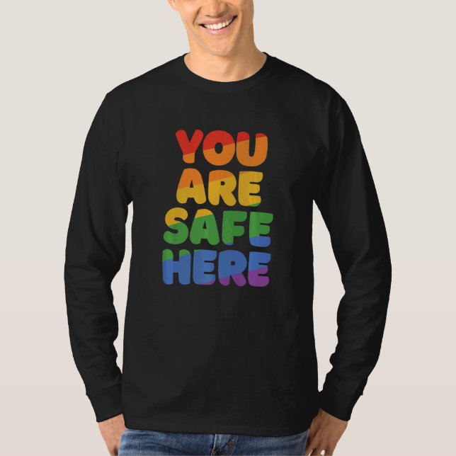 You Are Safe With Me Rainbow Pride Lgbtq Gay Trans T Shirt (Framsida)