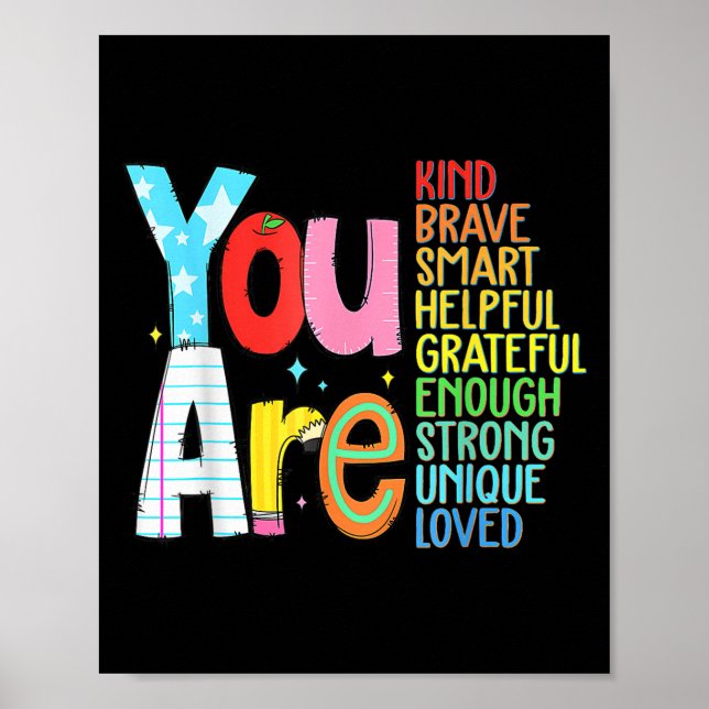 You Are Smart Brave Strong Kind Loved Motivation T Poster (Framsidan)