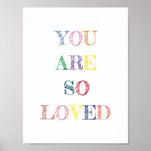You Are So Loved Quote Colours Poster (Framsidan)