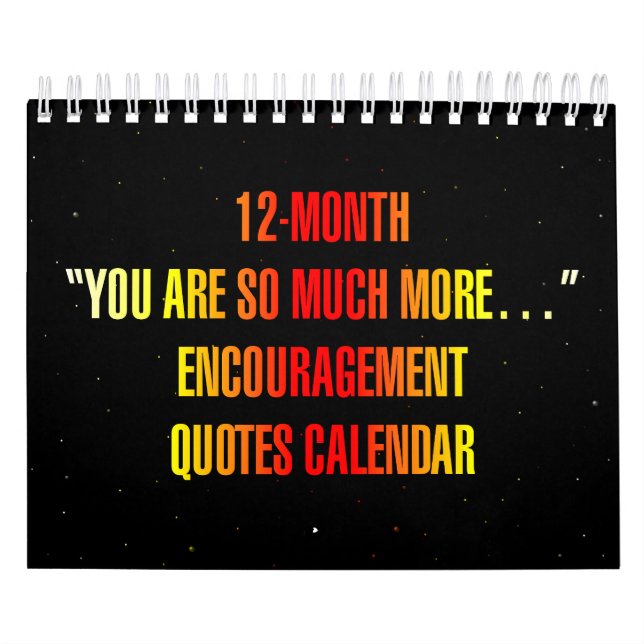 "You are so much more..." Encouragement Quotes Kalender (Omslag)