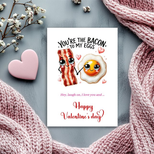 You are the bacon to my eggs funny Valentine  Julkort (You are the bacon to my eggs funny Valentine Holiday Card )
