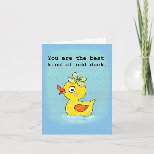 You are the best kind of odd duck Valentines day Kort (Framsida)