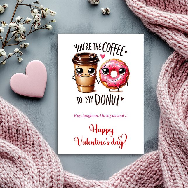 You are the coffee to my donut I love you Julkort (You are the coffee to my donut I love you Holiday Card)