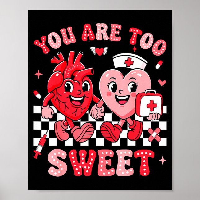 You Are Too Sweet Diabetes Awareness Insulin Valen Poster (Framsidan)