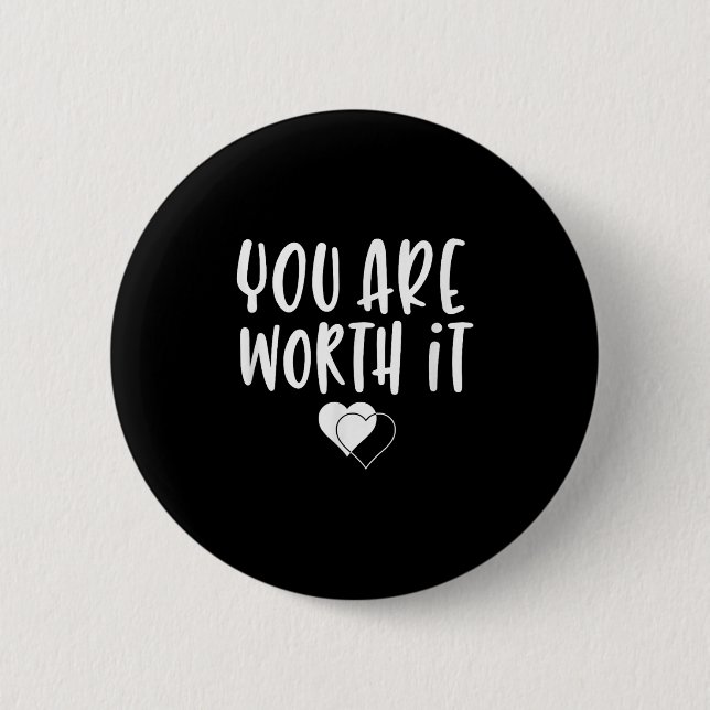You Are Worth It Cute Motivational Women Hearts De Knapp (Framsida)