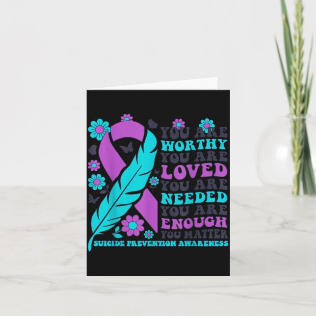 You Are Worthy Loved Needed Enough Suicide Prevent Kort (Framsida)