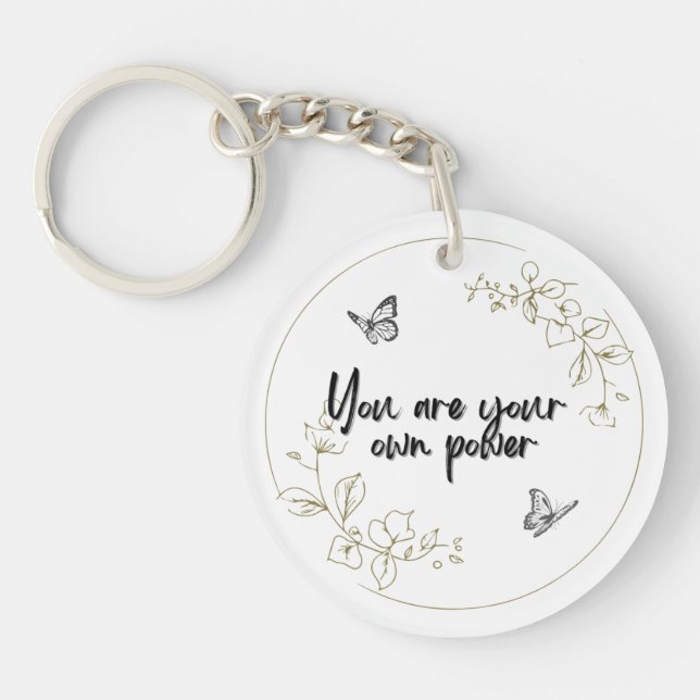You Are Your Own Power Acrylic Keychain (Framsidan)