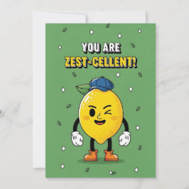 You Are Zest-cellent funny lemon pun citrus Tack Kort