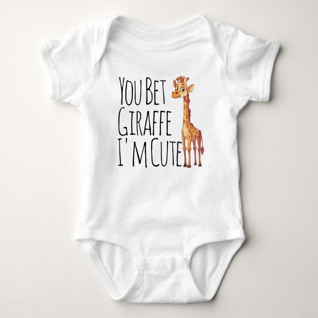 You Bet Giraffe I'm Cute T Shirt (Framsida)