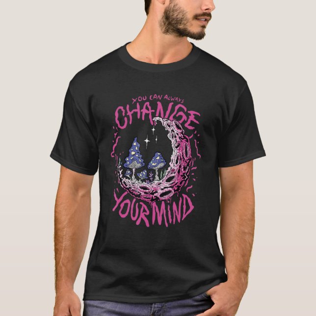 You can always change you mind 12 t shirt (Framsida)