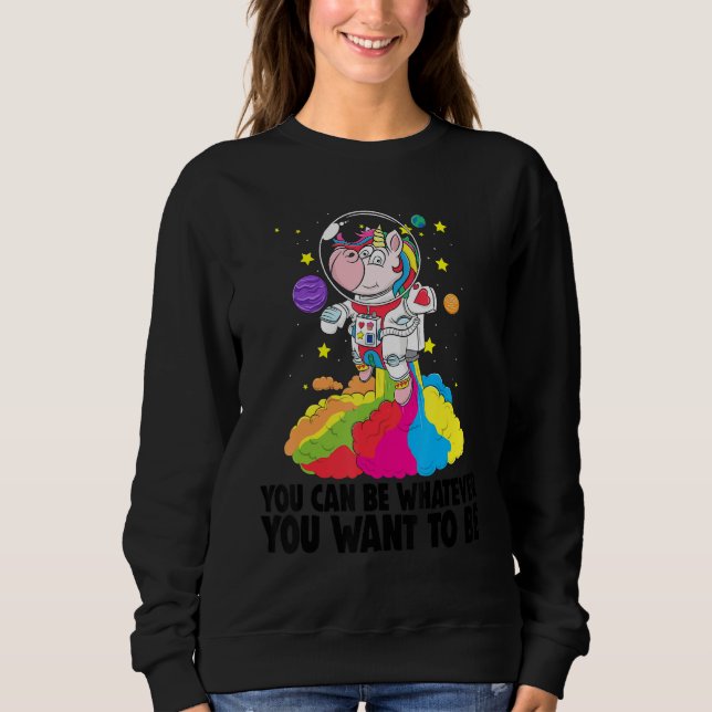 You Can Be Whatever You Want To Be   Toodler Unico T Shirt (Framsida)