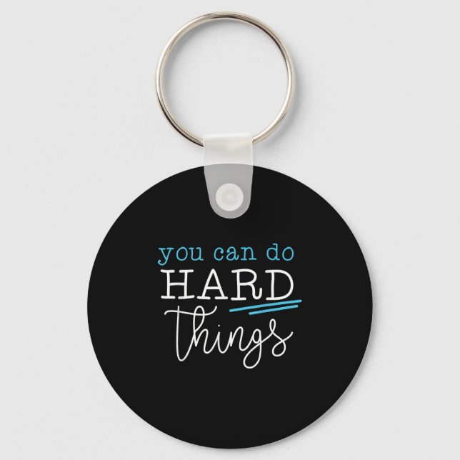 You Can Do Hard Things Insrational Quote Motivatio Nyckelring (Framsida)