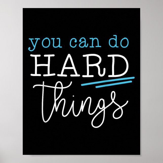 You Can Do Hard Things Insrational Quote Motivatio Poster (Framsidan)