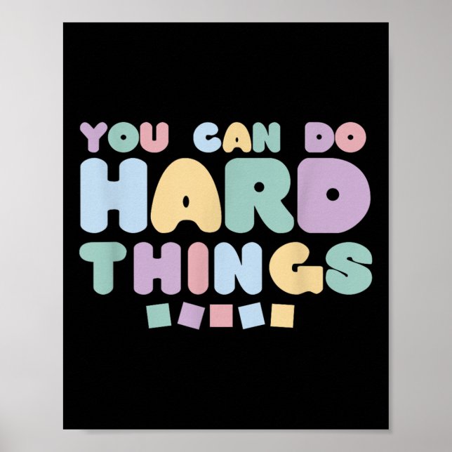 You Can Do Hard Things Insrational Quotes Motivati Poster (Framsidan)