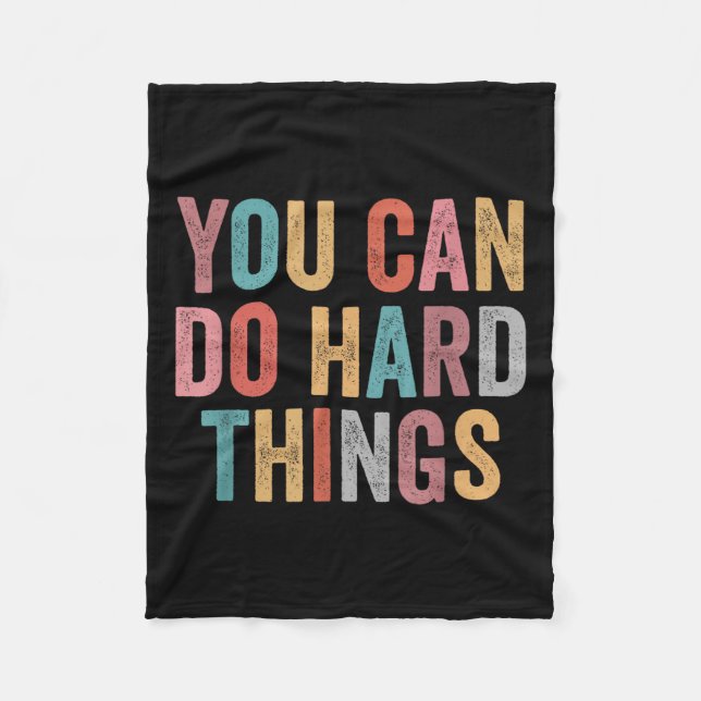 You Can Do Hard Things Motivational Quote Teacher  Fleecefilt (Framsidan)