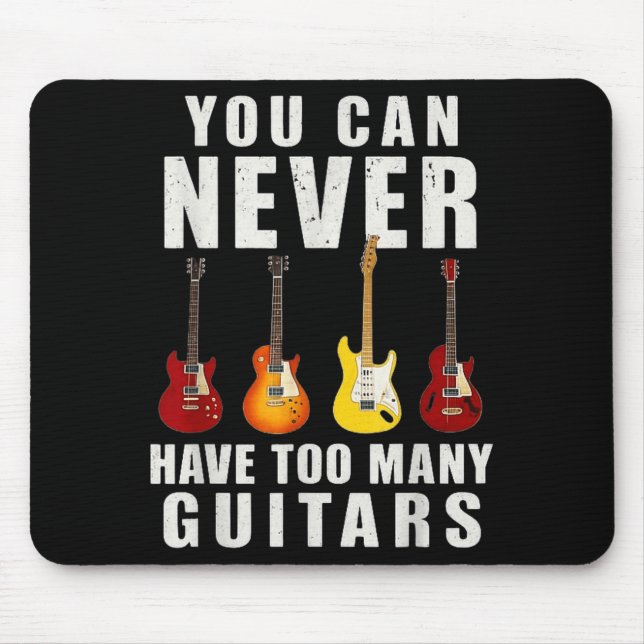You Can Never Have Too Many Guitars Music Funny  Musmatta (Framsidan)