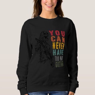 You Can Never Have Too Many Guitars Music  Guitari T Shirt