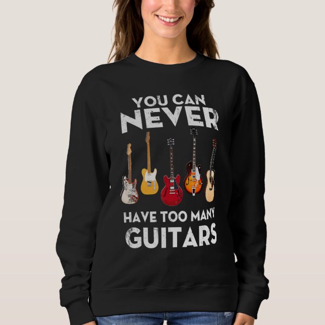 You Can Never Have Too Many Guitars Strat Hollow T Shirt (Framsida)