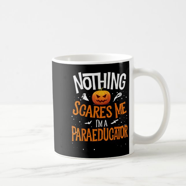 You Cannot E Me I'm A Paraeducator Halloween Para  Kaffemugg (Höger)