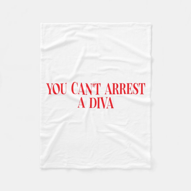 You Can't Arrest A Diva Funny Quote Women  Fleecefilt (Framsidan)